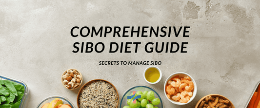 Comprehensive SIBO Diet