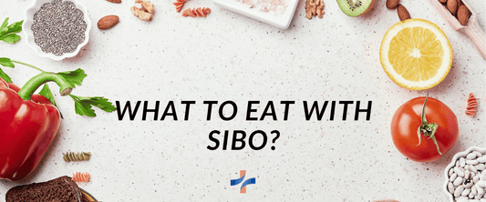 What To Eat With SIBO?